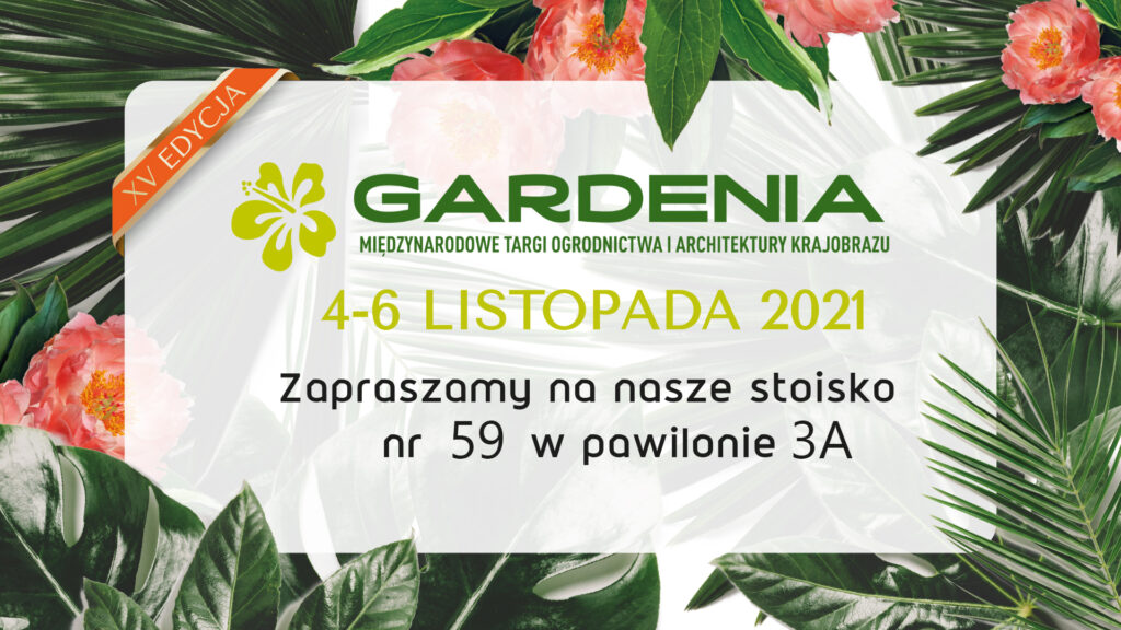 Zapraszamy na stoisko - Gardenia